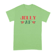 Jolly AF Shirt Jolly As F T Shirt Jolly Christmas Shirt