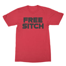 The Situation T Shirt Free Sitch T-Shirt