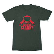 You Serious Clark Shirt Uncle Eddie Shirt