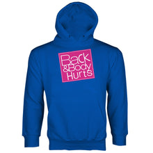 Back and Body Hurts Sweatshirt Hoodie Funny Workout Hoodie