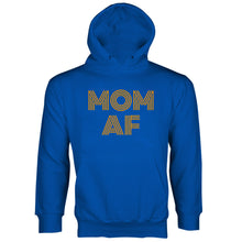 Mom AF Hoodie Motherhood Hoodie Funny Mom Hoodies