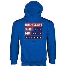 Impeach the MF Hoodie Rashida Tlaib Sweatshirt Hoodie Impeach Trump Hoodie
