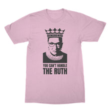 Ruth Bader Ginsburg T Shirt You Cant Handle the Ruth Tshirts RBG Shirt