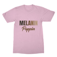 Melanin Poppin Tshirt Black Girl Magic Shirt