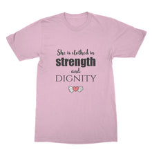 She is Clothed in Strength and Dignity Shirt