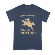 Old Town Road T Shirt Can't Nobody Tell Me Nothing Shirt