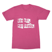 Buy Art Not Drugs Tshirt Shirt