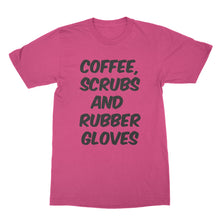Coffee Scrubs and Rubber Gloves Shirt Funny Nurse Shirts
