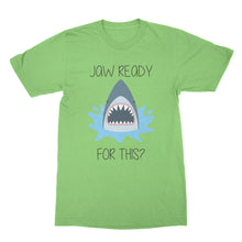 Funny Shark T Shirt Jaw Ready for This Shirt