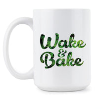Wake and Bake Coffee Mug Stoner Mugs Wake N Bake Coffee Cup
