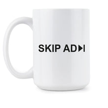 Skip Ad Mug Internet Mug Skip Intro Coffee Mug
