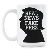 Real News Fake President Mug Anti Trump Cup The News is Real the President is Fake