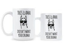 This Llama Doesn't Want Your Drama Mug Cute Llama Mug Funny Llama Coffee Mugs