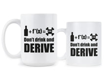 Dont Drink and Derive Funny Math Coffee Mug