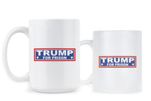 Trump for Prison Mug Lock Him Up Mug Its Mueller Time
