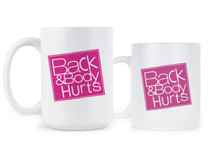 Back and Body Hurts Mug Funny Workout Mug Gym Coffee Mugs