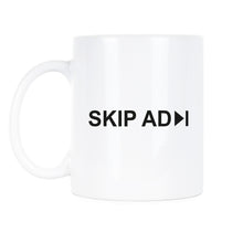 Skip Ad Mug Internet Mug Skip Intro Coffee Mug