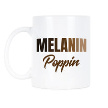 Melanin Poppin Mug Melanin Coffee Mug Black Girl Magic Melanin Goddess