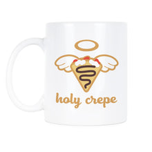 Holy Crepe Coffee Mug Foodie Coffee Mug