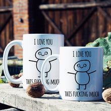 I Love You This Fucking Much