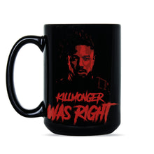 Killmonger Was Right Black Mug