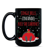 Jingle Bells Zinfandel Coffee Mug Pass the Cabernet Mugs Gift Funny Christmas Coffee Mugs