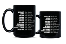 Dream Like Martin Mug Black History Coffee Mugs Fight Like Malcolm