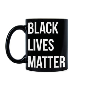 Black Lives Matter Coffee Mug BLM Mugs Social Justice Activist Cup Black Rights Gift