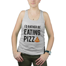 Funny Pizza Tanks for Women Id Rather Be Eating Pizza