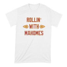 Rolling With Mahomes Tshirt Mahomes Shirt