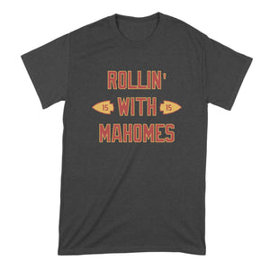 Rolling With Mahomes Tshirt Mahomes Shirt