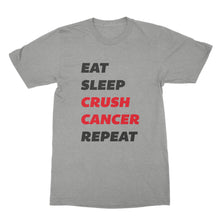Eat Sleep Crush Cancer Repeat Shirt Fck Cancer Shirt