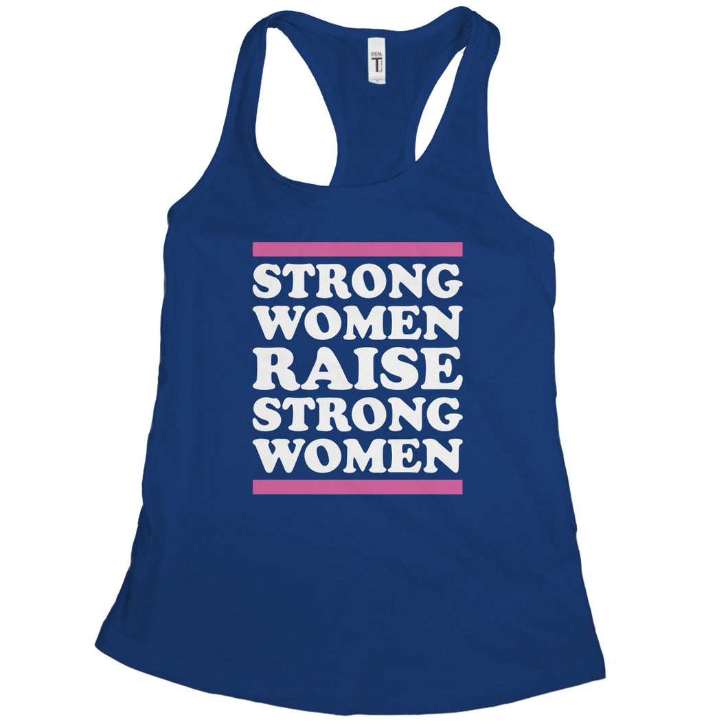 Strong Women Raise Strong Women Tank Strong Woman Tank Top
