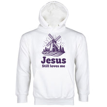 Jesus Still Loves Me Hoodie Jesus Hoodie Cute Christian Hoodies