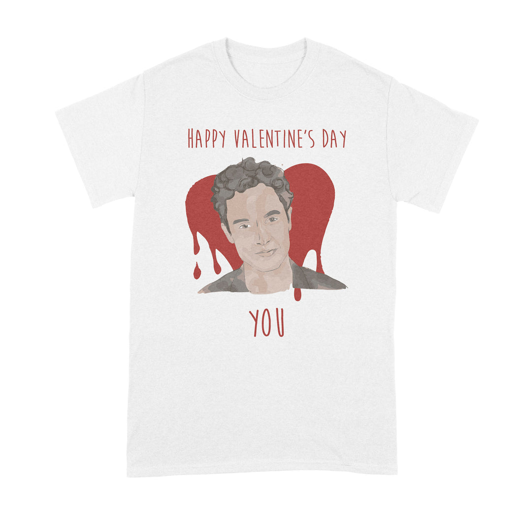 Happy Valentines Day You Shirt You Valentines Day Shirt You Show Shirt Joe Goldberg