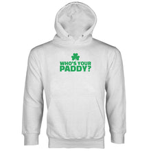 Funny St Patricks Day Hoodie Whos Your Paddy Sweatshirt Hoodie