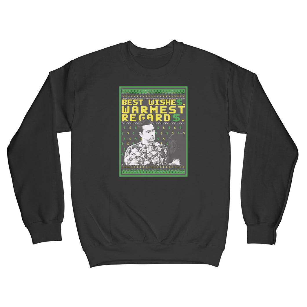 Best Wishes Warmest Regards Sweatshirt David Rose Sweatshirt