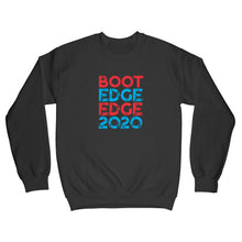 Boot Edge Edge Sweatshirt Pete 2020 Sweatshirt Pete Buttigieg Sweatshirt