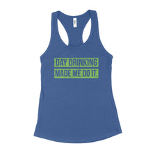 Day Drinking Made Me Do It Day Drinking Tank for Women St Patricks Day Drinking Tank Top Womens
