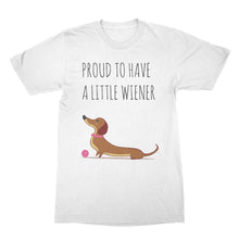 Dachshund Shirt Proud to Have a Little Wiener Dachshund Tshirt