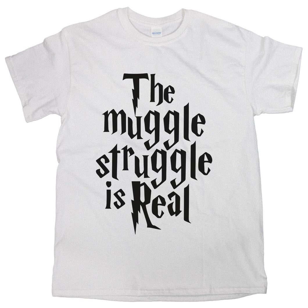 The Muggle Struggle is Real Harry Potter Shirt
