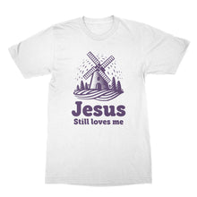 Jesus Still Loves Me T Shirt Jesus Tshirt Cute Christian Tees Jesus Loves Me Shirt
