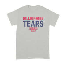 Elizabeth Warren Billionaire Tears Shirt Warren Billionaire Tears 2020 Tshirt