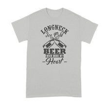 Long Neck Ice Cold Beer Shirt Long Neck Ice Cold Beer Never Broke My Heart Tshirt