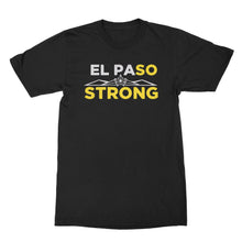El Paso Strong Tshirt I Love El Paso Shirt