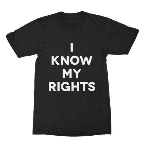 Kaepernick Shirt I Know My Rights T-Shirt Black Lives Matter BLM Tee