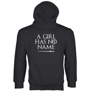 A Girl Has No Name Hoodie Arya Stark Hoodie
