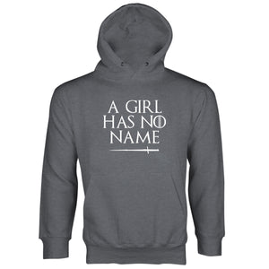 A Girl Has No Name Hoodie Arya Stark Hoodie