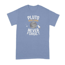 Pluto Never Forget Shirt Pluto Planet Tshirt