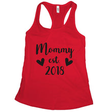 New Mom Tank Top Mommy est 2018